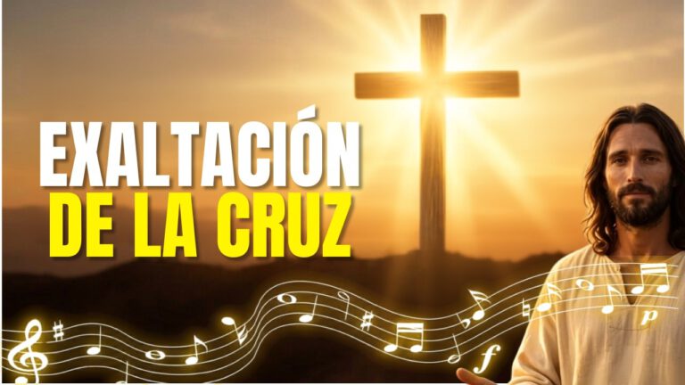 Canto católico «Exaltación de la Cruz» – Juan 3, 13-17 · Exaltación de la Santa Cruz